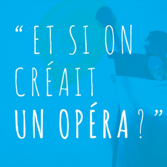 Cie Minute Papillon - Atelier : Et si on créait un opéra ? Cie Minute Papillon - Atelier : Et si on créait un opéra ?